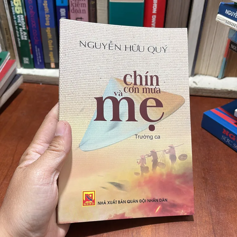 II Trường Ca: Chín Cơn Mưa Và Mẹ - Nguyễn Hữu Quý - 2020 786208