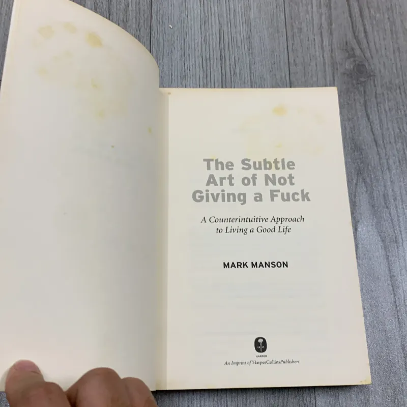 The subtle art of not giving a f.ck - mark manson. 5b5 777789