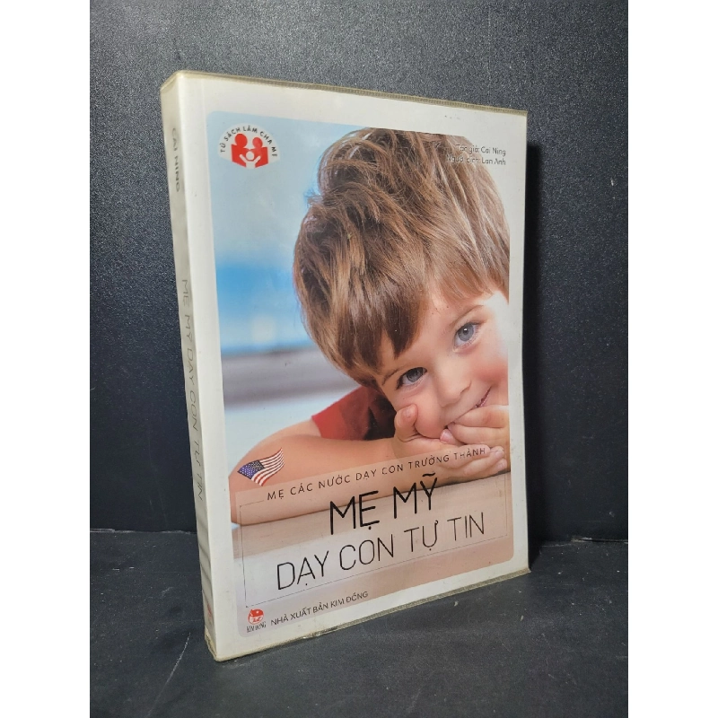 Mẹ Mỹ dạy con tự tin mới 80% bẩn nhẹ, ố, có chữ viết 2017 Cai Ning HCM2205 MẸ VÀ BÉ 919271