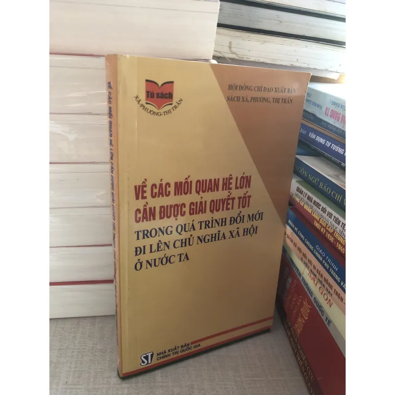 Về các mối quan hệ lớn cần được giải quyết tốt 782768
