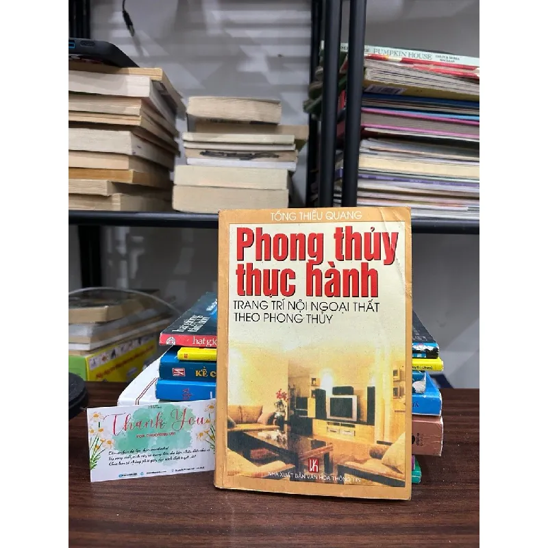 Phong thuỷ thực hành- Tống Thiếu Quang 599709