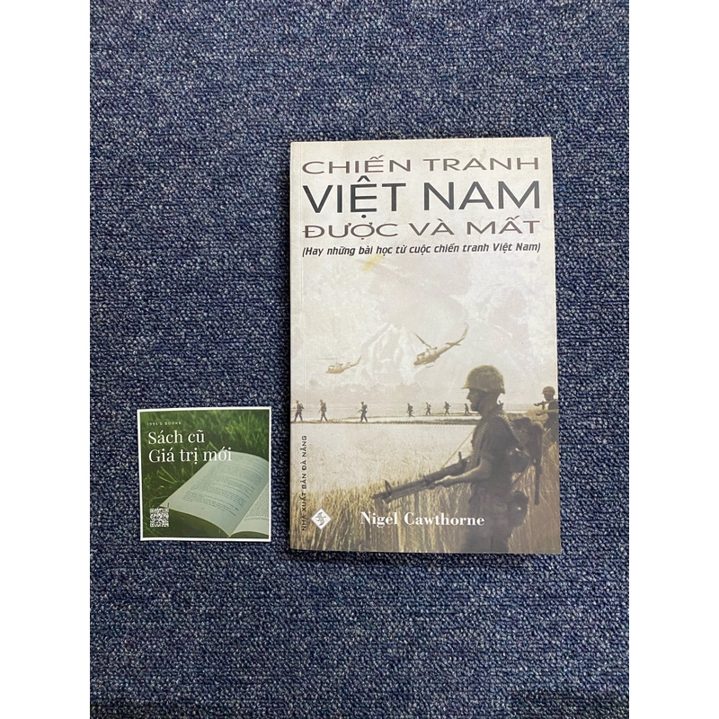 Chiến tranh Việt Nam được và mất  379769