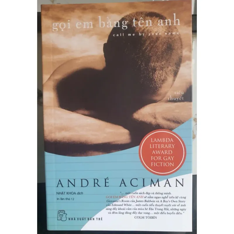 Sách Gọi em bằng tên anh – André Aciman mới 90% 1006247