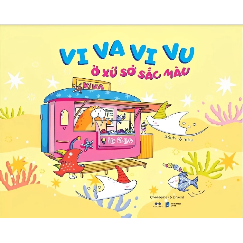 Vi Va Vi Vu Ở Xứ Sở Sắc Màu - Bìa Vàng - Cheesemey, Dracat 351099