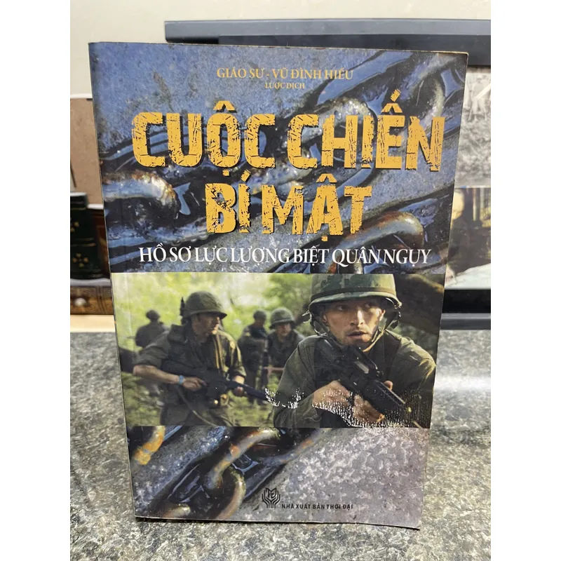 Cuộc chiến bí mật GS Vũ Đình Hiếu lược dịch 707458