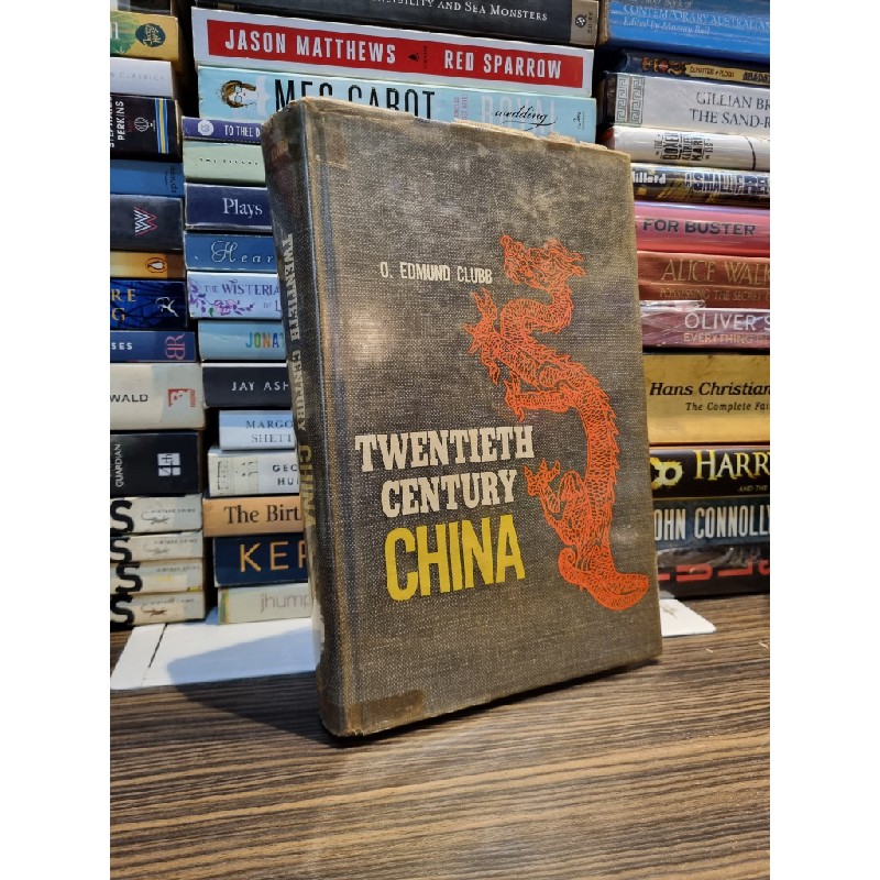 TWENTIETH CENTURY CHINA - E. Edmund Clubb 164234