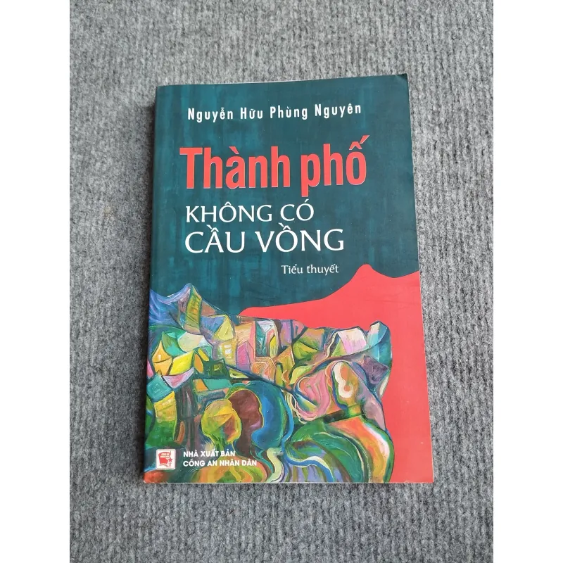 THÀNH PHỐ KHÔNG CÓ CẦU VỒNG - NGUYỄN HỮU PHÙNG NGUYÊN 568159