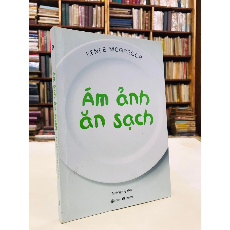 Ám ảnh ăn sạch - Renee Mc Gregor 125633