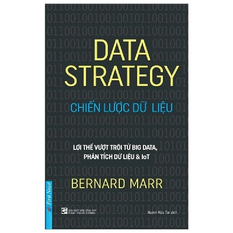 Data Strategy - Chiến Lược Dữ Liệu - Bernard Marr 403247