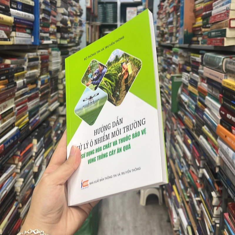 Hướng dẫn xử lý ô nhiễm môi trường do sử dụng hoá chất và thuốc bảo vệ vùng.. 553073