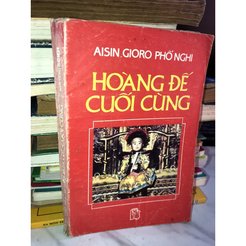 Hoàng đế cuối cùng - Aisin Gioro Phổ Nghi 1001692