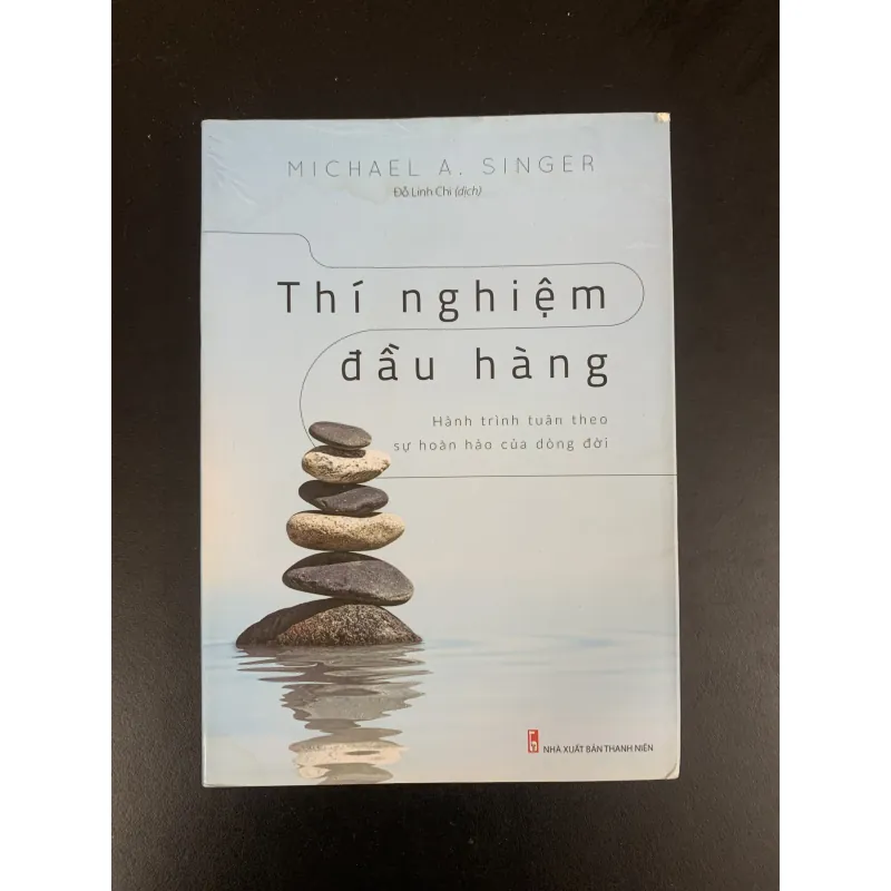 (Sách rất cũ) Thí nghiệm đầu hàng - Michael A. Singer - Đỗ Linh Chi dịch  961552