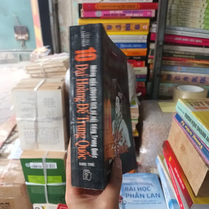 10 Đại Hoàng Đế Trung Quốc- Lưu Huy chủ biên 792252