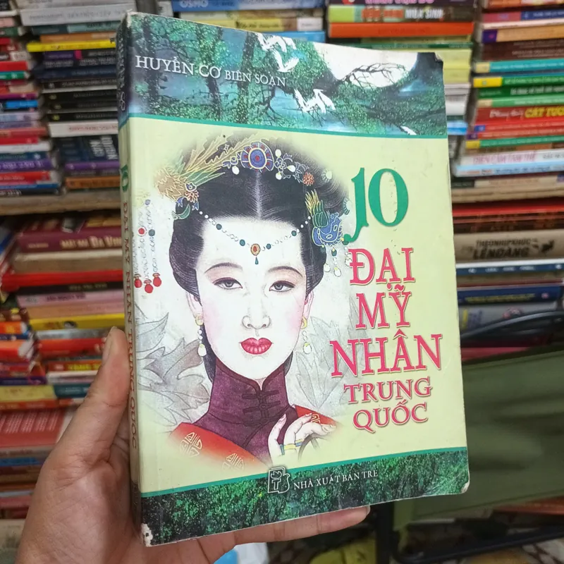 10 Đại Mỹ Nhân Trung Quốc- Huyền Cơ Biên Soạn 612227