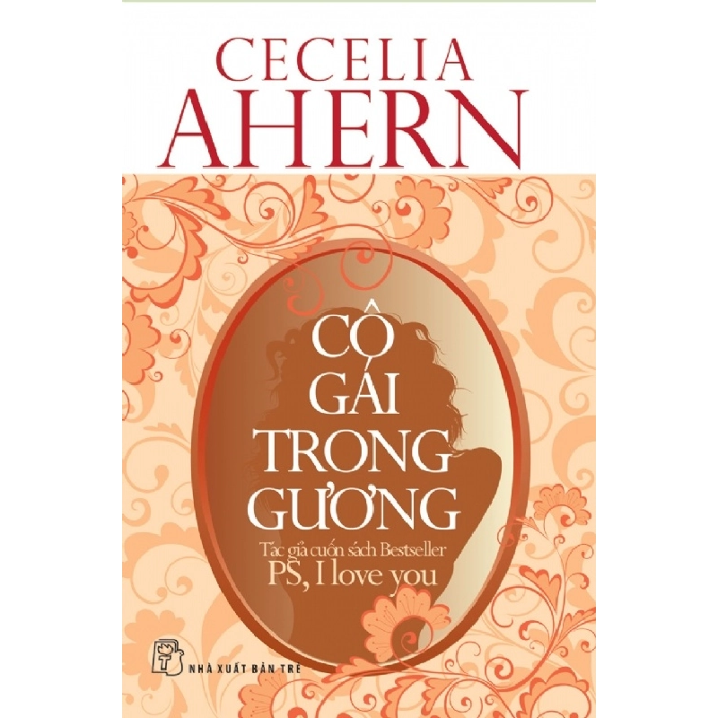 Cô Gái Trong Gương - Cecelia Ahern ASB.PO Oreka Blogmeo 230225 515455