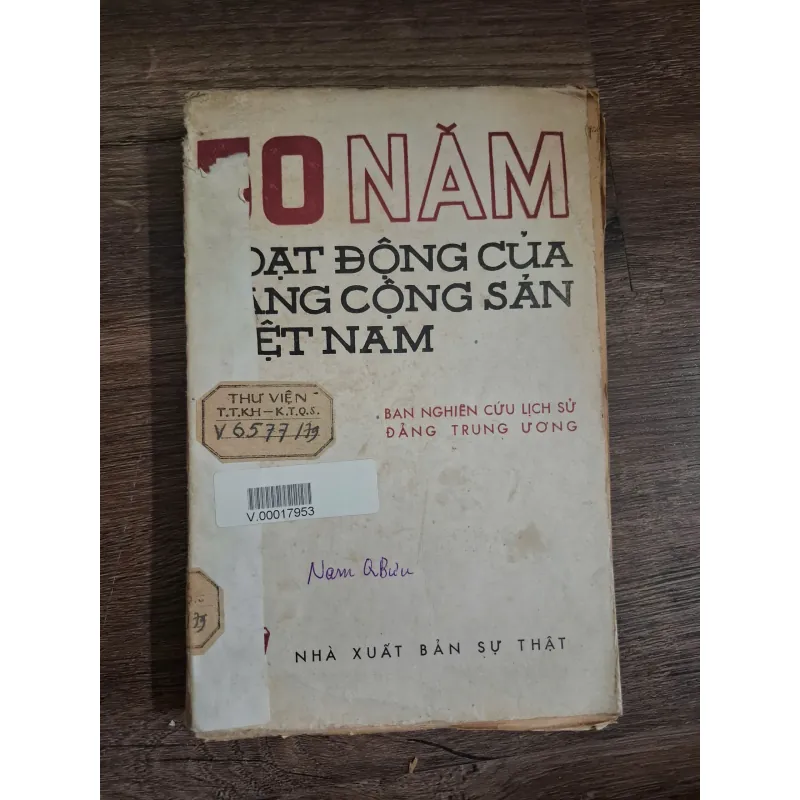 70 năm hoạt động của Đảng Cộng sản Việt Nam - Ban Nghiên cứu Lịch sử Đảng Trung ương 726168