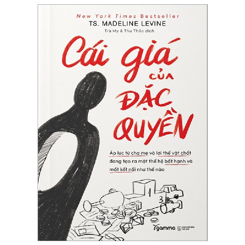 Cái Giá Của Đặc Quyền - Madeline Levine 294317