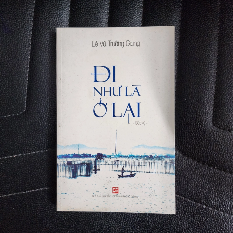 Đi như là ở lại | Lê Vũ Trường Giang  443833