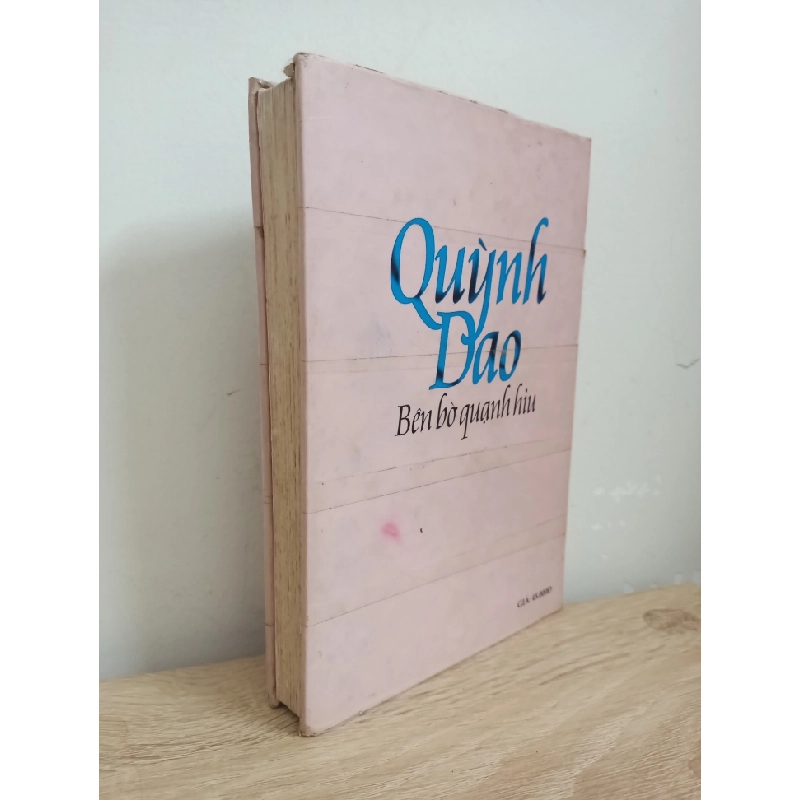 [Phiên Chợ Sách Cũ] Bên Bờ Quạnh Hiu (Bìa Cứng) (2002) - Quỳnh Dao S1507 504671
