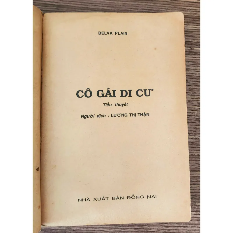Tiểu thuyết của nhà văn Belva Plain: CÔ GÁI DI CƯ (433 trang) 957317