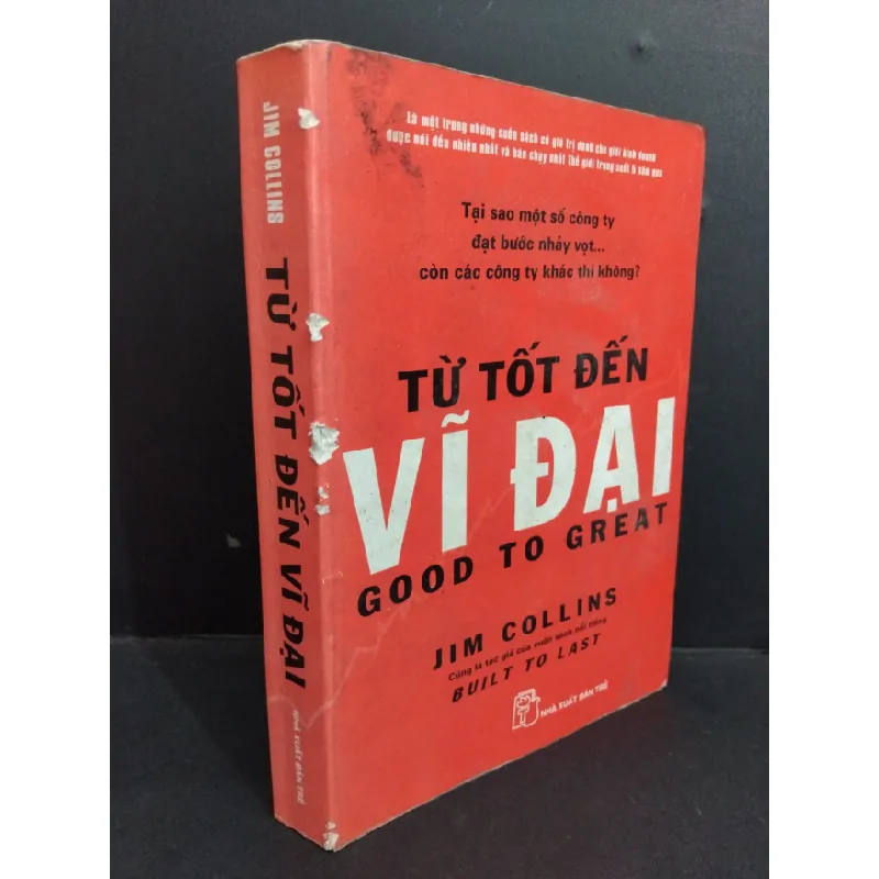 [Sách Cũ SCGR] Từ tốt đến vĩ đại mới 70% ố bẩn rách gáy 2010 HCM2811 Jim Collins KỸ NĂNG 676469