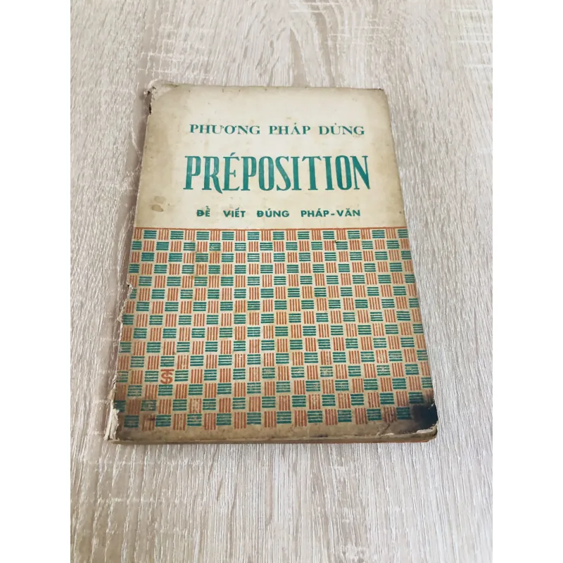 Phương Pháp Dùng Préposition Để Viết Đúng Pháp-Văn 971769