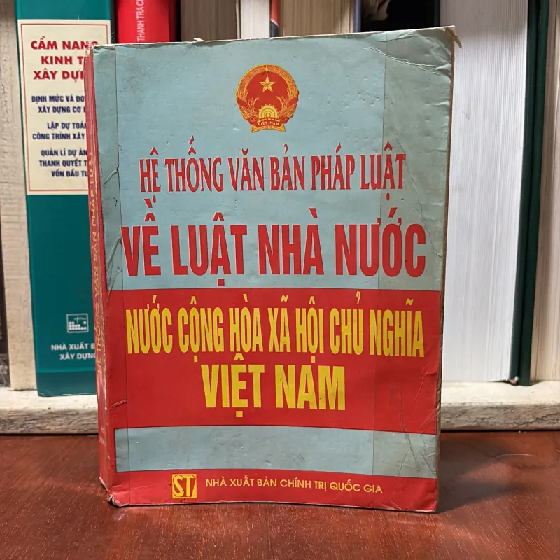 II Hệ Thống Văn Bản Pháp Luật Về Luật Nhà Nước _ Nước Cộng Hoà Xã Hội Chủ Nghĩa Việt Nam 747973