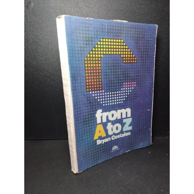 [Sách Cũ SCGR] C from A to Z mới 80% bẩn bìa, ố vàng, dính trang, rách trang 1990 Bryan Costales HCM2103 NGOẠI VĂN 685321