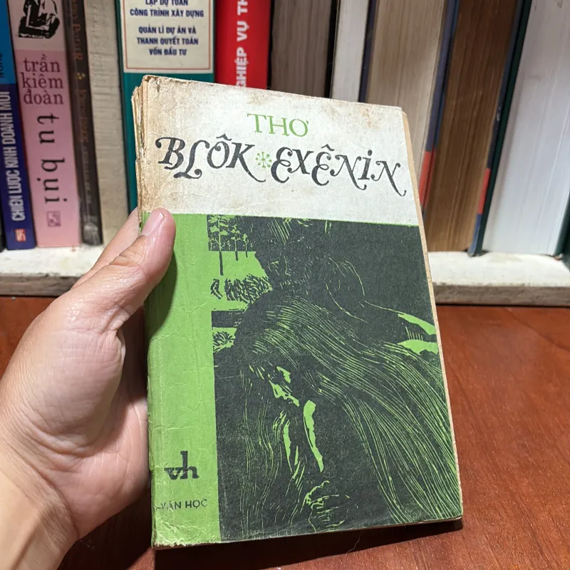[Sách 8x] - II Thơ: BLÔK EXÊNIN - Tế Hanh (Giới Thiệu) - Thuý Toàn (Tuyển Chọn) - 1983 797092
