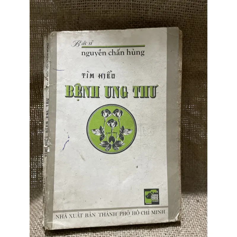 Tìm hiểu bệnh ung thư bác sĩ Nguyễn chấn Hùng  799005