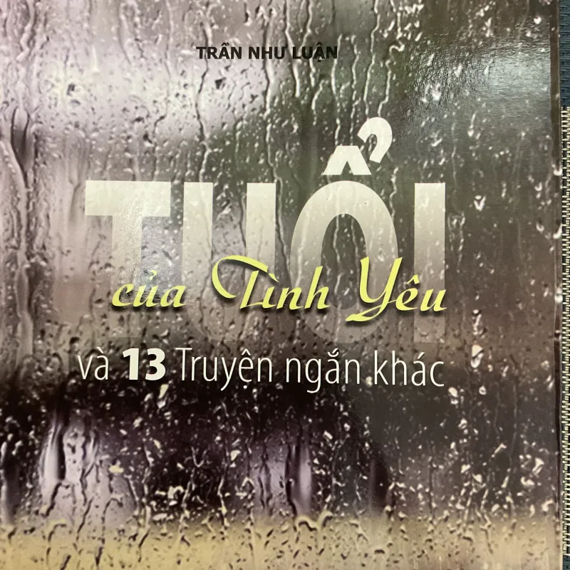 [TRUYỆN NGẮN] Tuổi của tình yêu - Trần Như Luận 780652