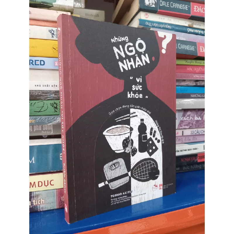 Những ngộ nhận "vì sức khỏe" - Toshio Akitsu (Hoàng Thị Thu Hà dịch) 455390