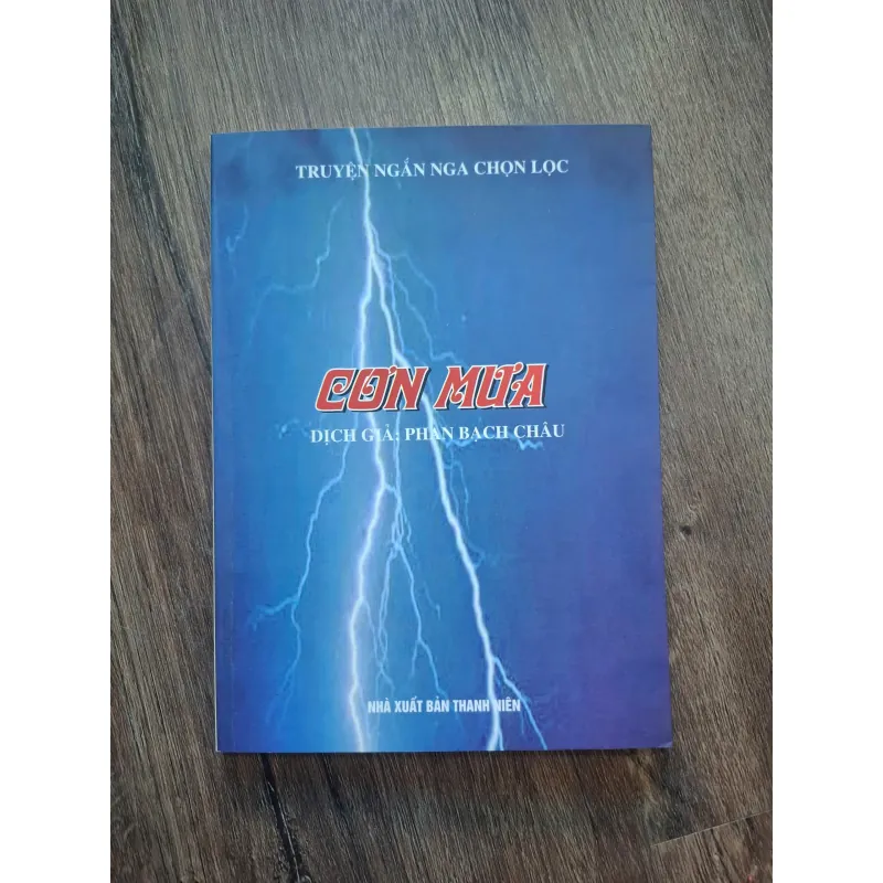 Cơn Mưa (Truyện ngắn Nga chọn lọc) - Nhiều tác giả - Truyện ngắn 755116