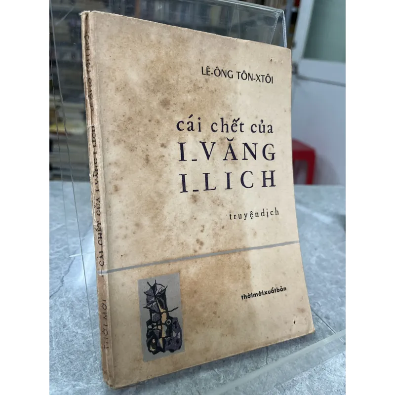 CÁI CHẾT CỦA I_ VĂNG I_LICH- LÊ ÔNG TÔN XTÔI 704069