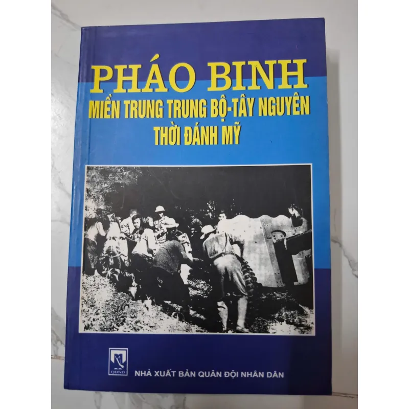 Pháo Binh Miền Trung Trung Bộ – Tây Nguyên Thời Đánh Mỹ – Bộ Tư Lệnh Pháo Binh 642738