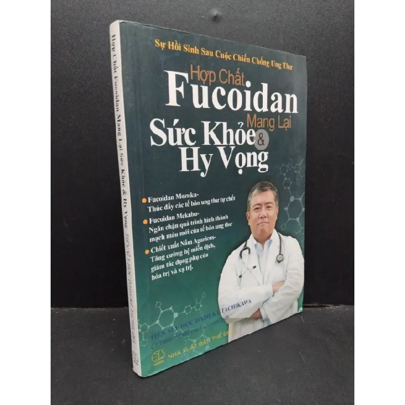 [Phiên Chợ Sách Cũ] Hợp Chất Fucoidan Mang Lại Sức Khỏe Và Hy Vọng Tiến Sĩ Y Học - Daisuke Tachikawa 0702 403392