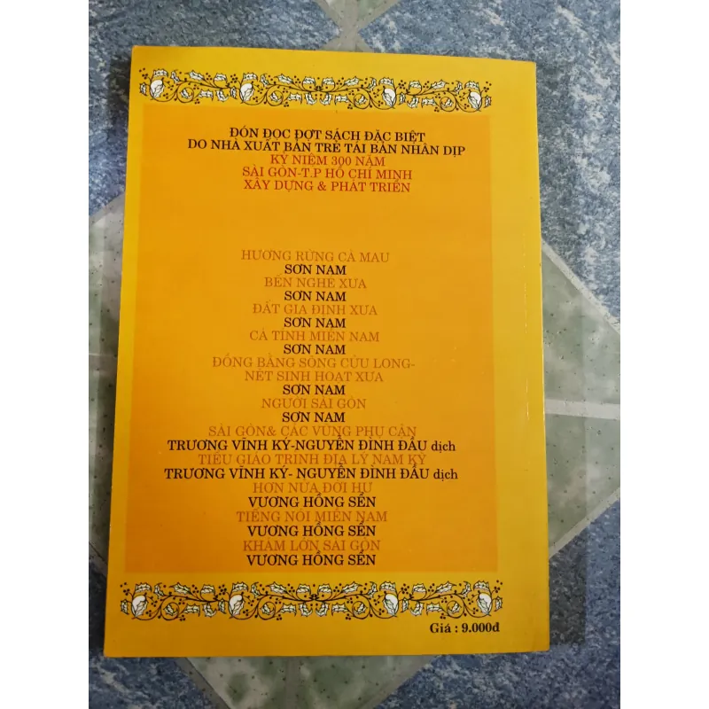 Ký Ức Lịch Sử Về Sài Gòn và Các Vùng Phụ Cận - Trương Vĩnh Ký 609519