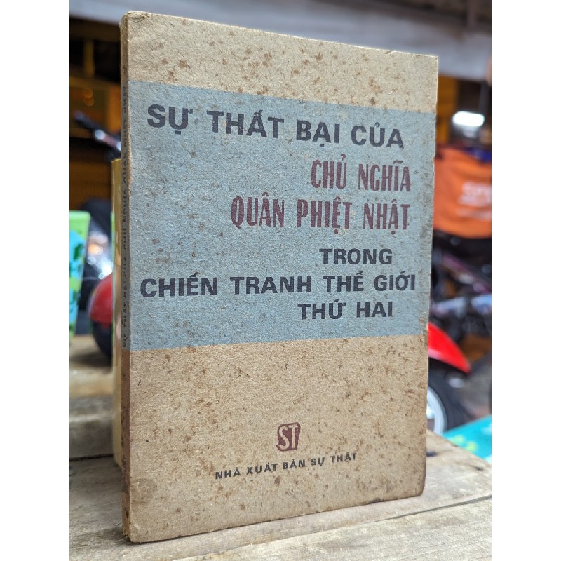 SỰ THẤT BẠI CỦA CHỦ NGHĨA QUÂN PHIỆT NHẬT TRONG CHIẾN TRANH THẾ GIỚI THỨ HAI 149563