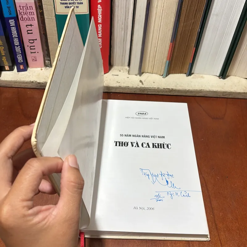 [Chữ Ký Biên Tập ] - II Thơ: Thơ Và Ca Khúc - 55 Năm Ngân Hàng Việt Nam - 2006 752188