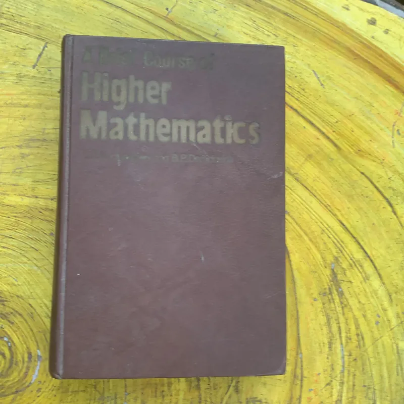 A BRIEF COURSE OF HIGHER MATHEMATICS- V.A. KUDRYAVTSEV AND B.P. DEMIDOVICH 760758