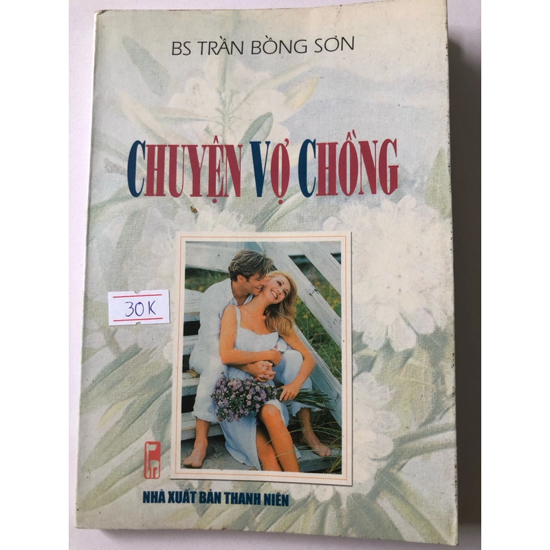 CHUYỆN VỢ CHỒNG- 170 TRANG, NXB: 2000 297686