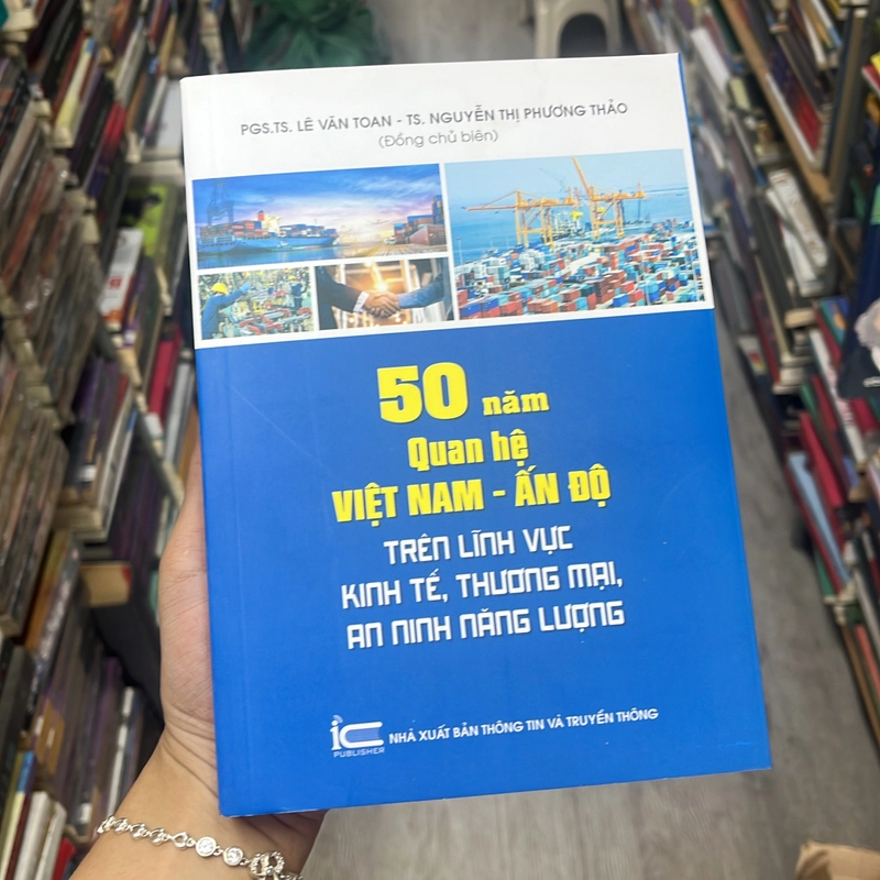 50 năm quan hệ Việt Nam- Ấn Độ trên lĩnh vực kte, thương mại, an ninh năng lượng 553065
