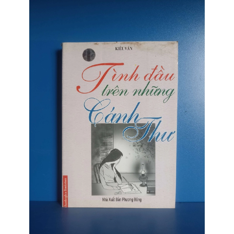 Tình đầu trên những cánh thư - Kiều Văn (Văn học Việt Nam) VAVO 1028571