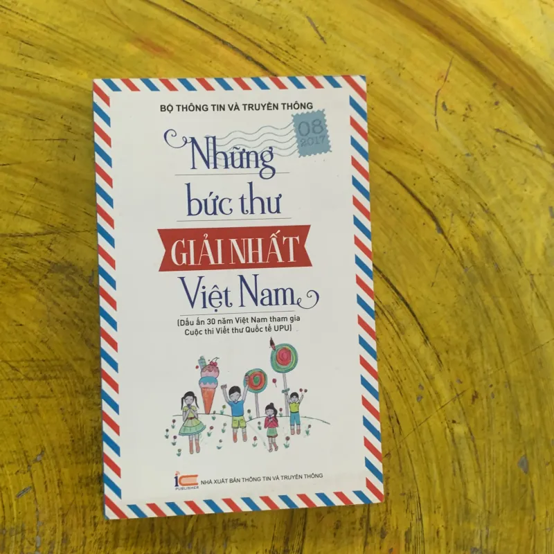 COMBO NHỮNG BỨC THƯ GIẢI NHẤT VIỆT NAM & THẾ GIỚI (1972-2016) 1037689