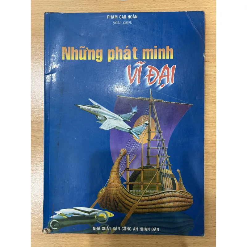 Những phát minh vĩ đại. (Nhiều hình ảnh minh hoạ). 1021894