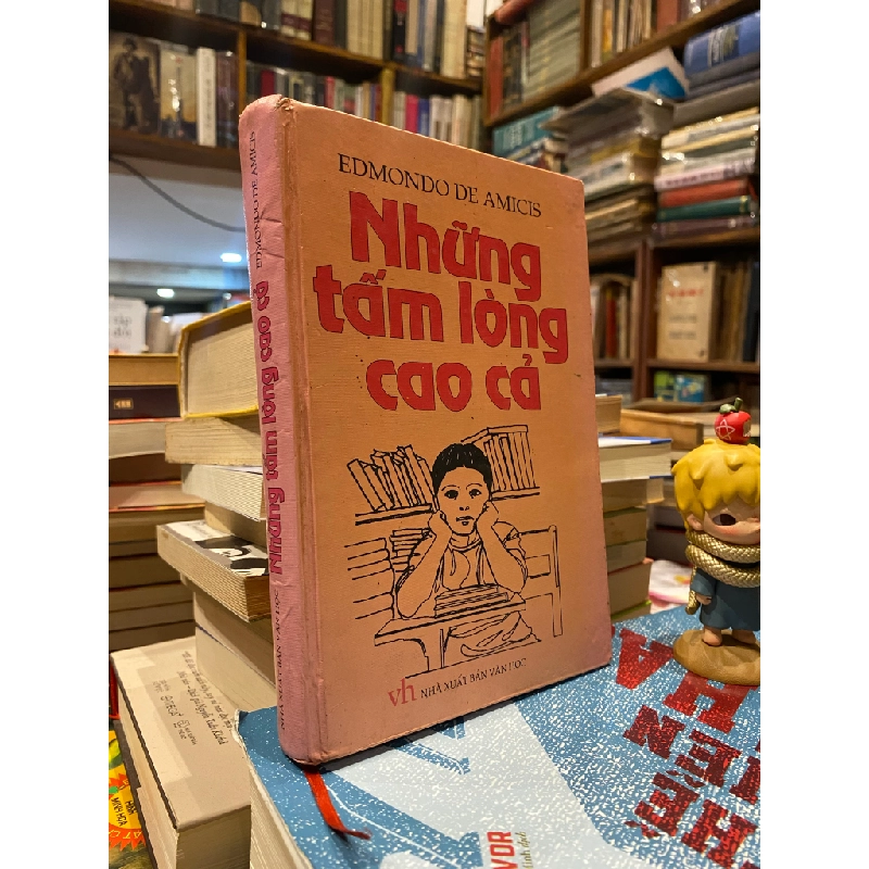 Những Tấm Lòng Cao Cả - Edmondo De Amicis 130481