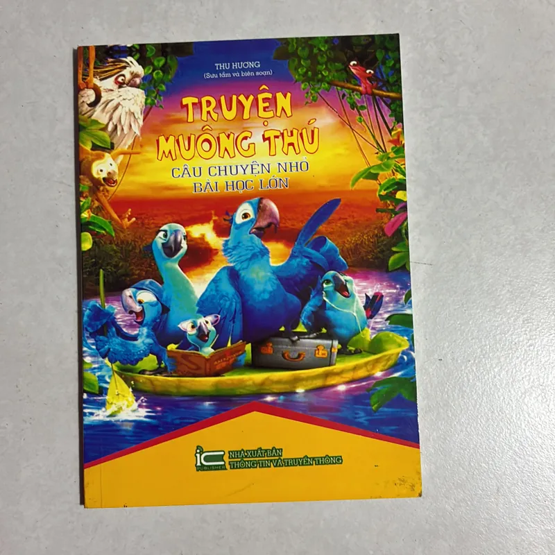 Truyện muôn thú - Câu chuyện nhỏ, bài học lớn 689566