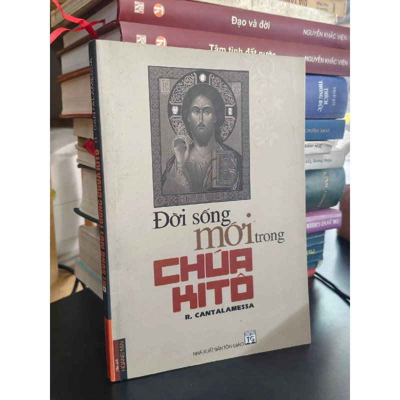 ĐỜI SỐNG MỚI TRONG CHÚA KITO- R. CANTALAMESSA 797386