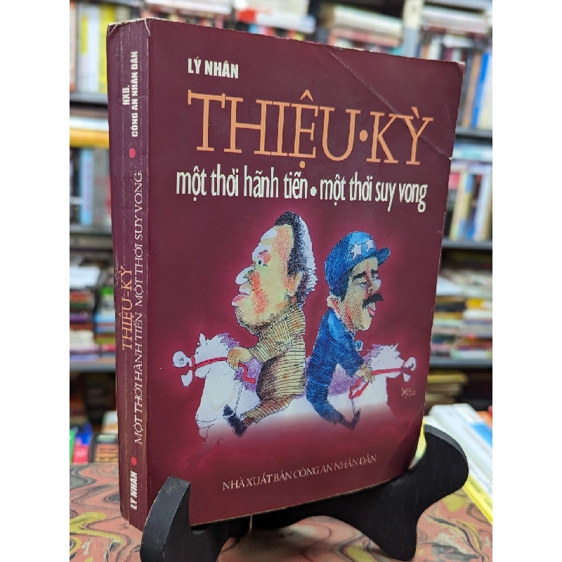 Thiệu Kỳ một thời hãnh tiễn, một thời suy vong - Lý Nhân 129164