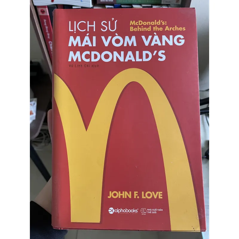 Lịch sử mái vòm vàng McDonald’s 761421